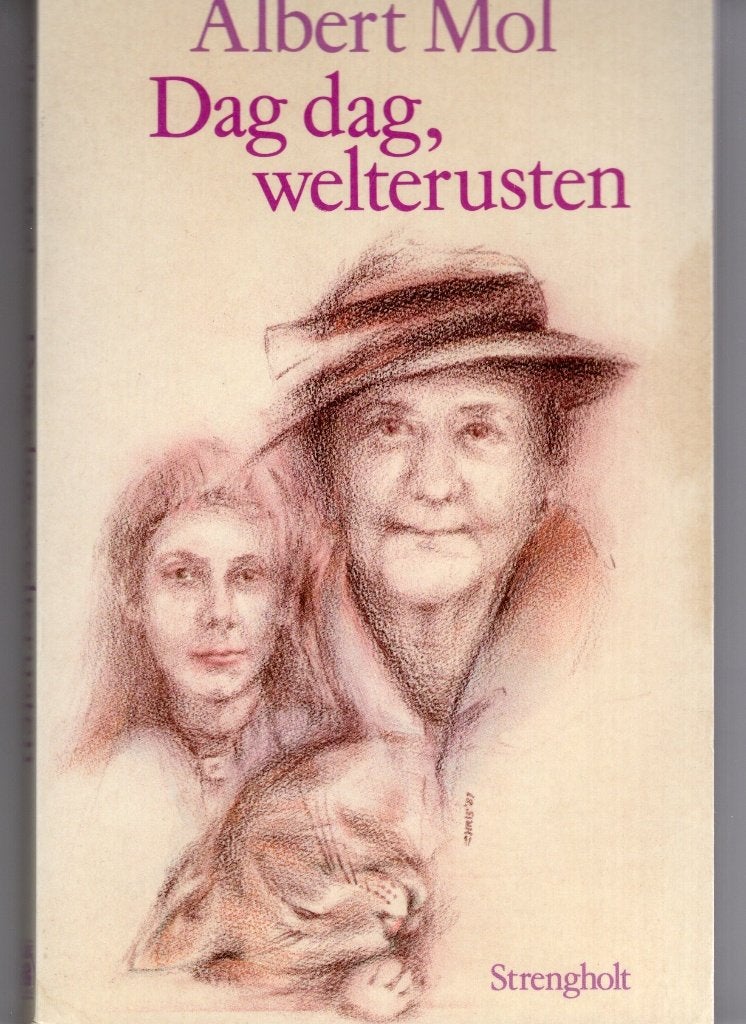 Dag Dag Welterusten - Albert Mol BOEK 9789060106709, Ophalen of Verzenden, Zo goed als nieuw, Albert Mol