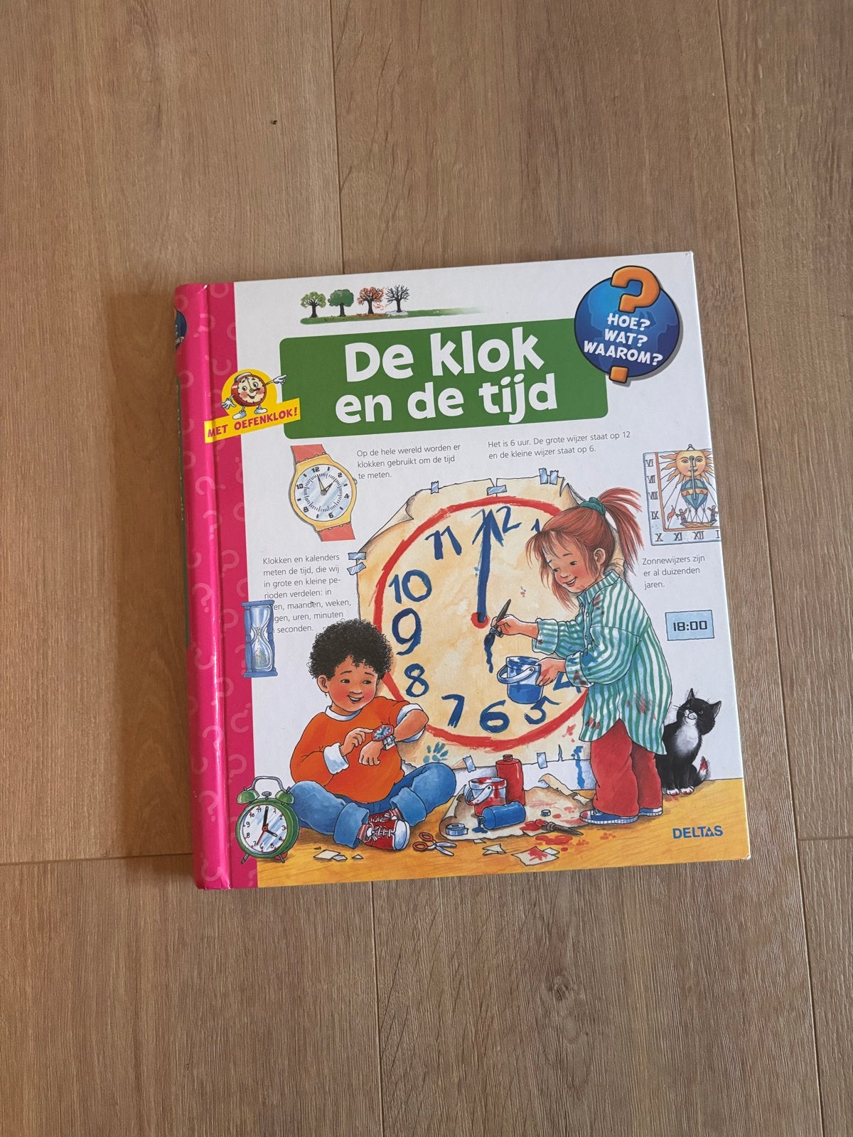 De klok en de tijd - Leer klokkijken met oefenklok!, Ophalen, Zo goed als nieuw, Non-fictie