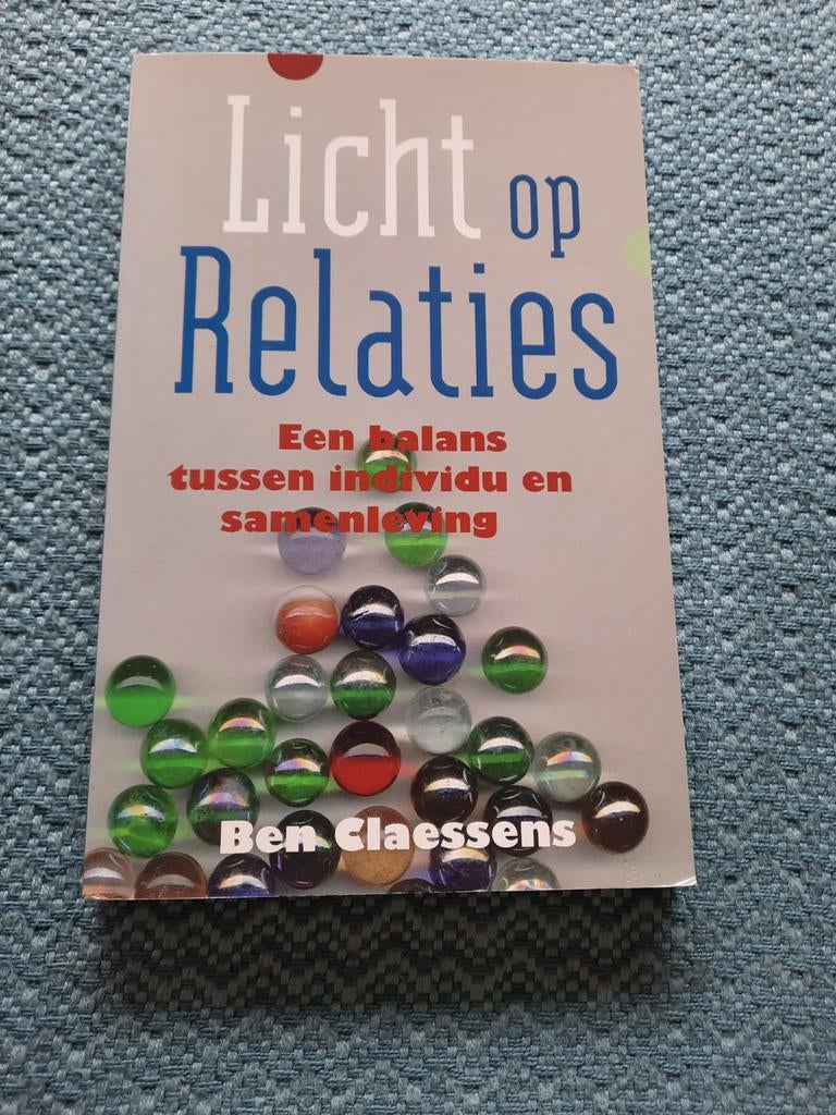 Licht op Relaties - Ben Claessens (Paperback), Boeken, Romans, Nieuw, Ophalen of Verzenden