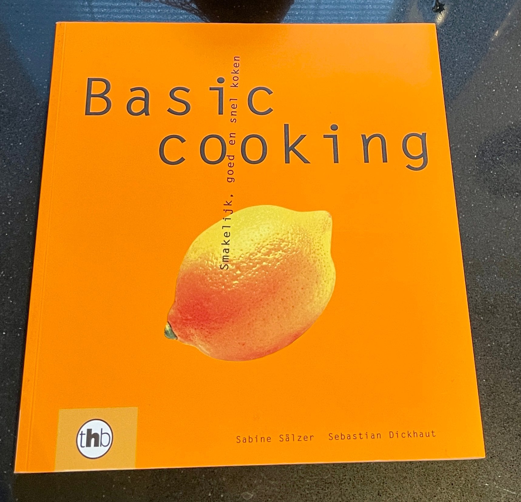 Basic cooking - Sälzer & Dickhaut, Boeken, Kookboeken, Ophalen of Verzenden, Zo goed als nieuw