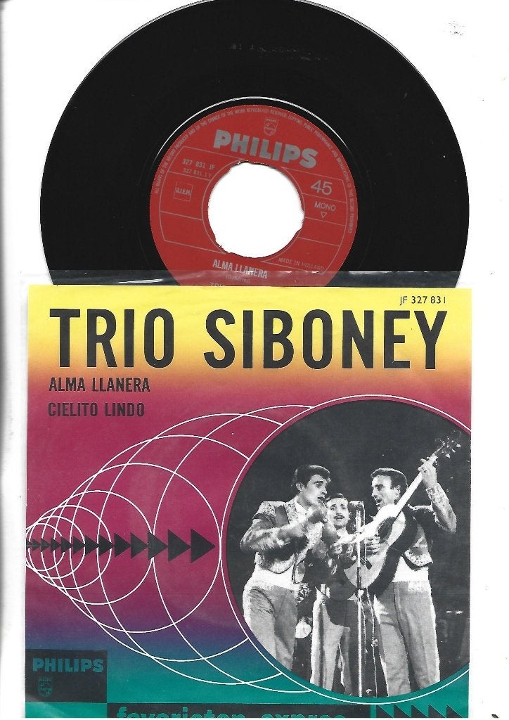 TRIO SIBONEY 2 SINGLES 7" ALMA LLANERA + EL POROM POMPERO, Gebruikt, 7 inch, Ophalen of Verzenden, Fotohoes