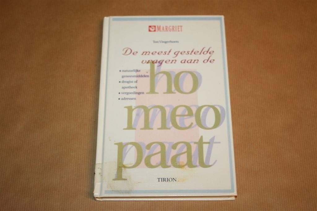 Vragen aan de Homeopaat — Werking en Praktijkverhalen, Ophalen of Verzenden, Gelezen, Overige onderwerpen, Achtergrond en Informatie