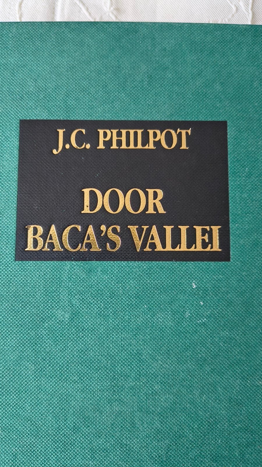 Door Baca,s vallei. JC Philpot, Christendom | Protestants, Ophalen of Verzenden, Zo goed als nieuw, JC Philpot