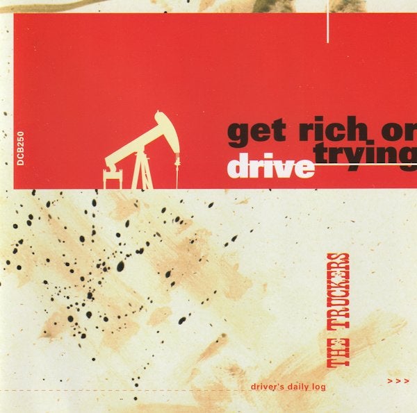 The Truckers - Get Rich Or Drive Trying (CD), Ophalen of Verzenden, Zo goed als nieuw