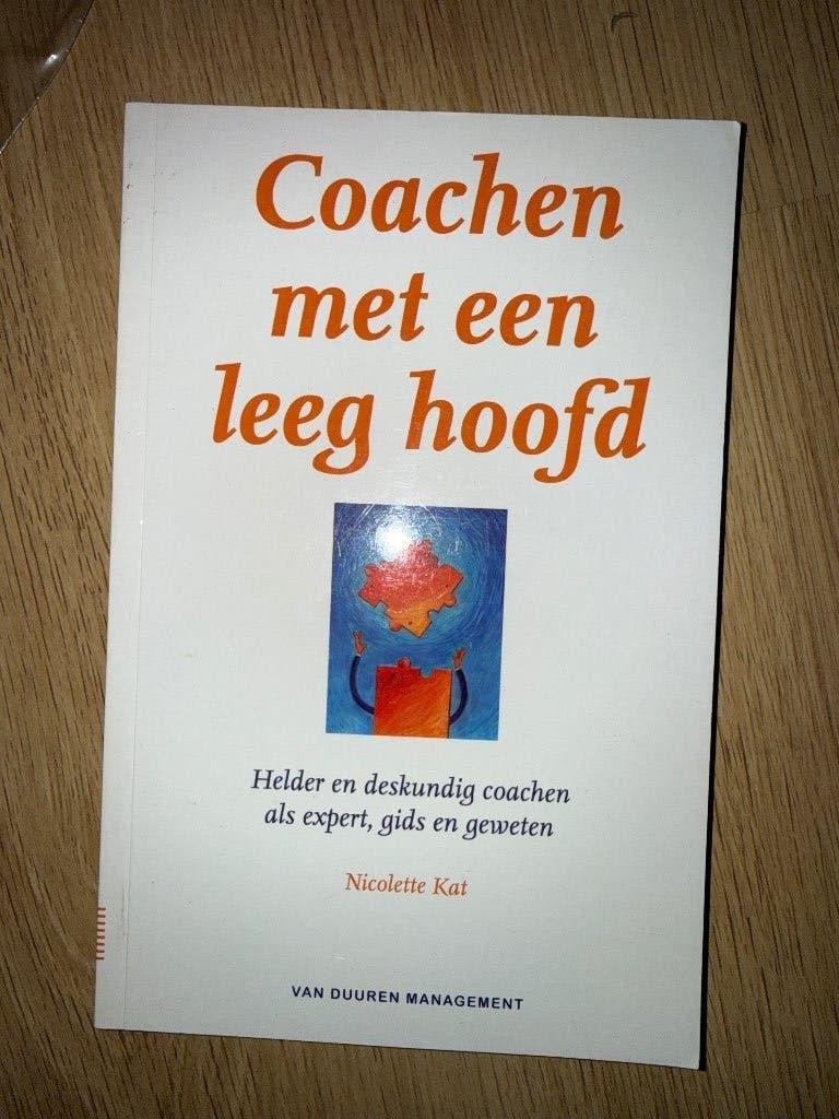 Coachen met een leeg hoofd, Ophalen of Verzenden, Zo goed als nieuw, Nicolette Kat