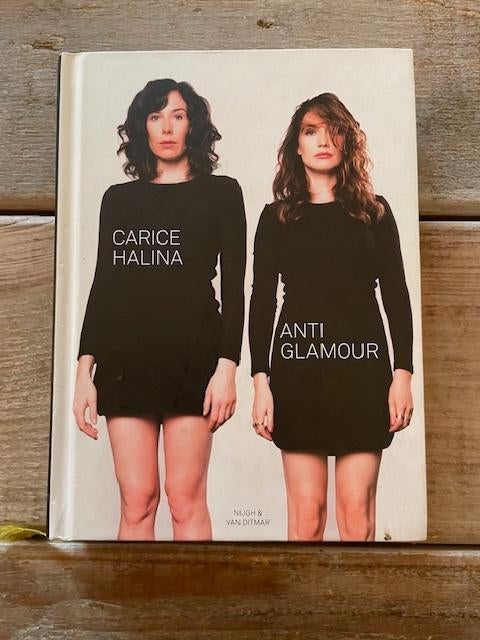 Anti Glamour. Carice van Houten / Halina Reijn. NIEUW., Ophalen, Nieuw, Carice van Houten / Halina Reijn.