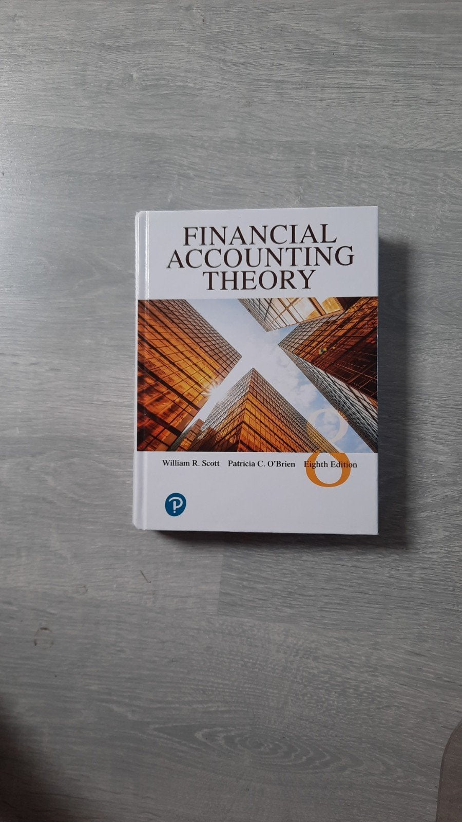 Financial Accounting Theory - William R. Scott (8e), William R. Scott, Patricia C. O'Brien, Ophalen of Verzenden, Gamma, WO