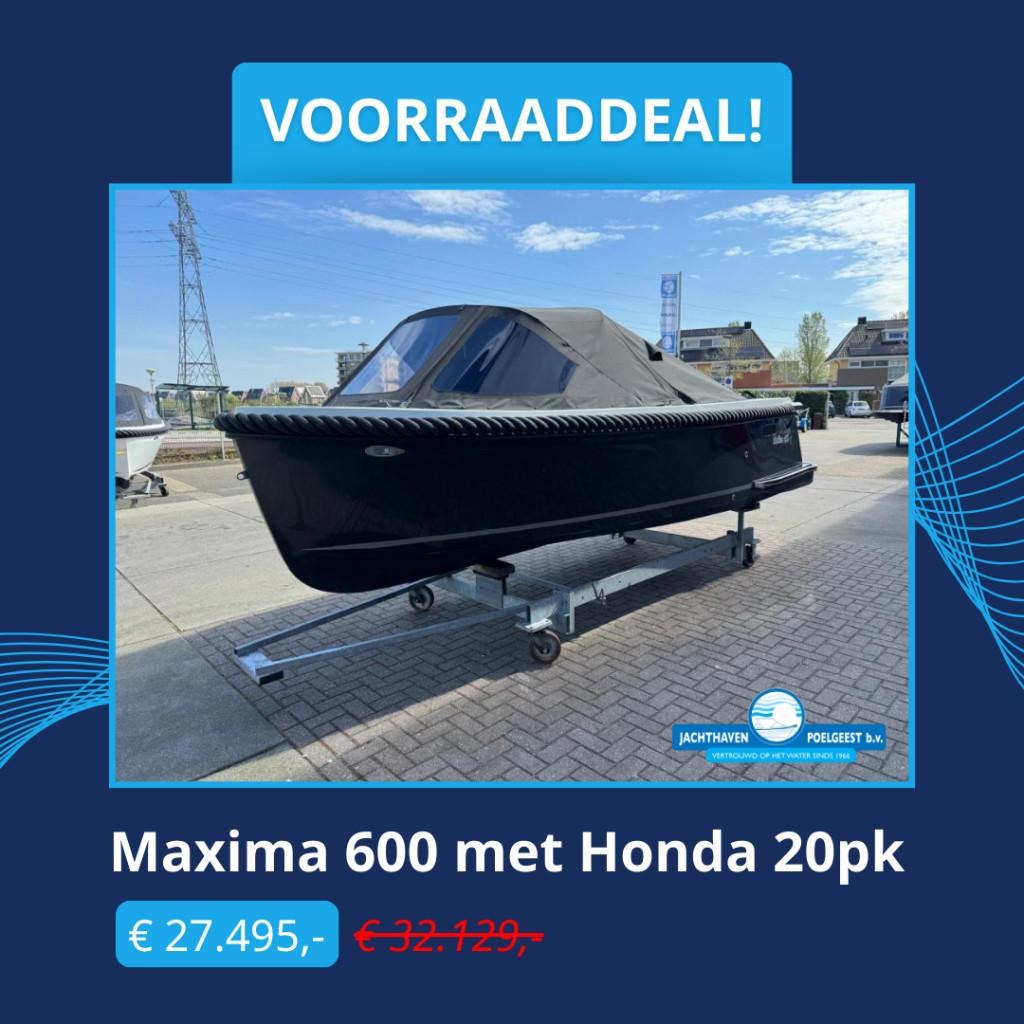 Maxima 600 met Honda 20pk (VOORRAADDEAL 27.495) (bj 2025), Watersport en Boten, Sloepen, Nieuw, Overige brandstoffen