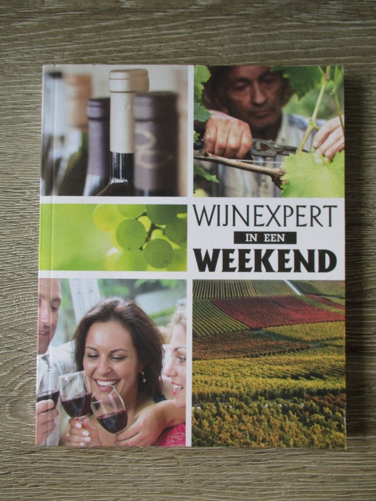 Wijnexpert in een weekend - Lidl, Ophalen of Verzenden, Gelezen, Nederland en België