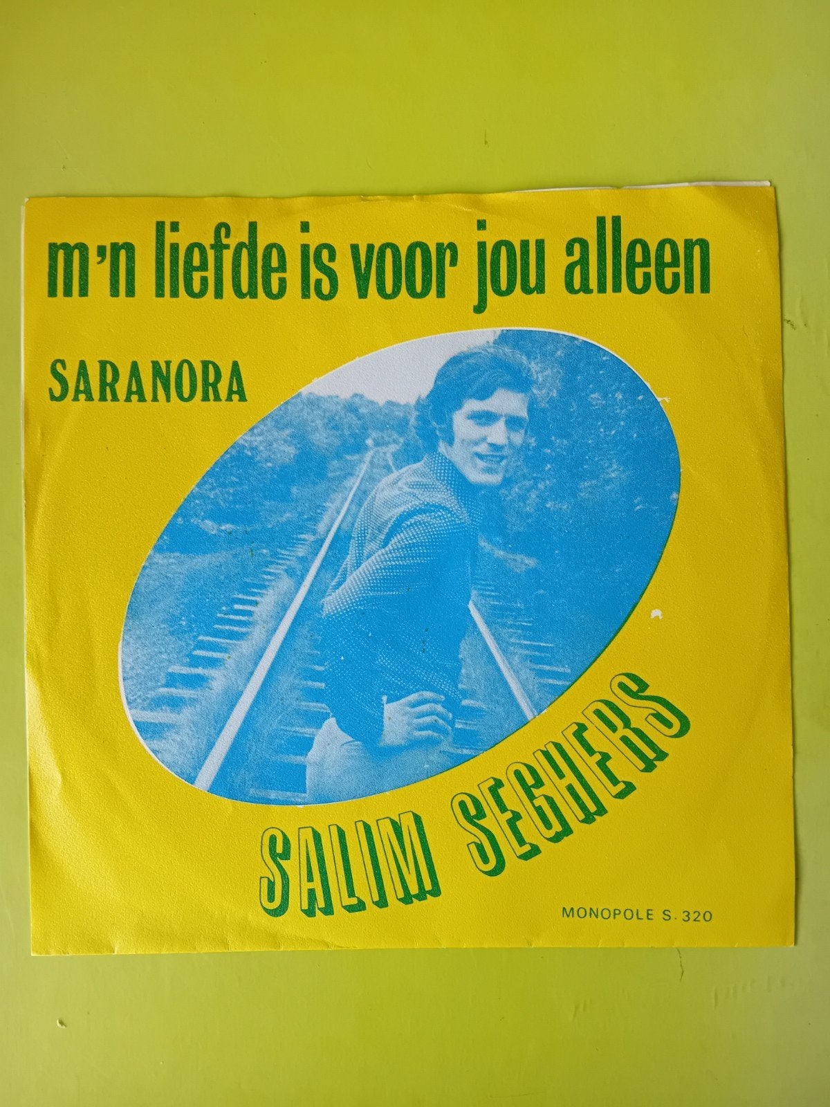 Salim Seghers - M'n Liefde Is Voor Jou Alleen (Single), Gebruikt, Fotohoes, 7 inch, Single