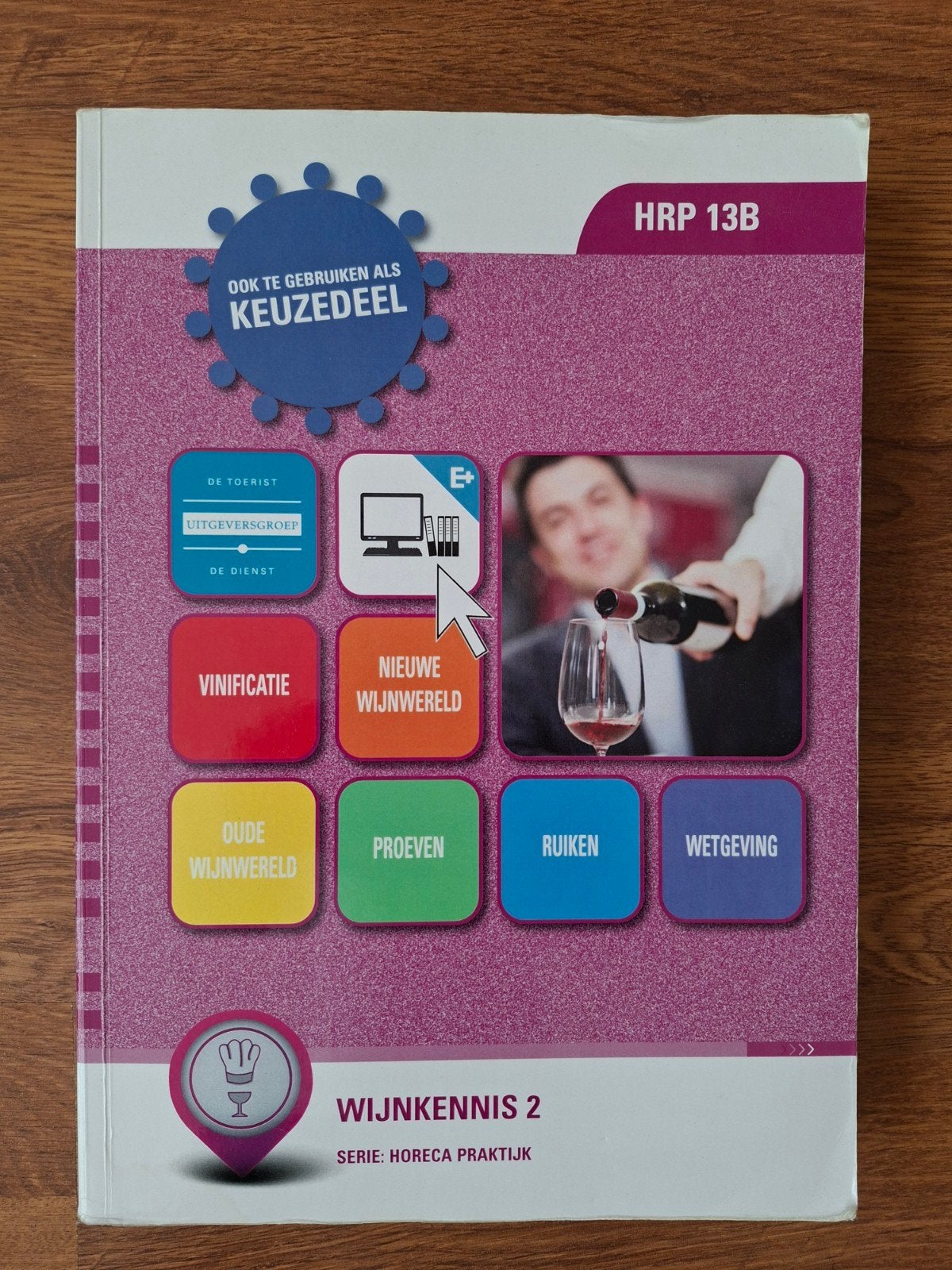 wijnkennis 2 keuzedeel, Boeken, Ophalen of Verzenden, Overige niveaus