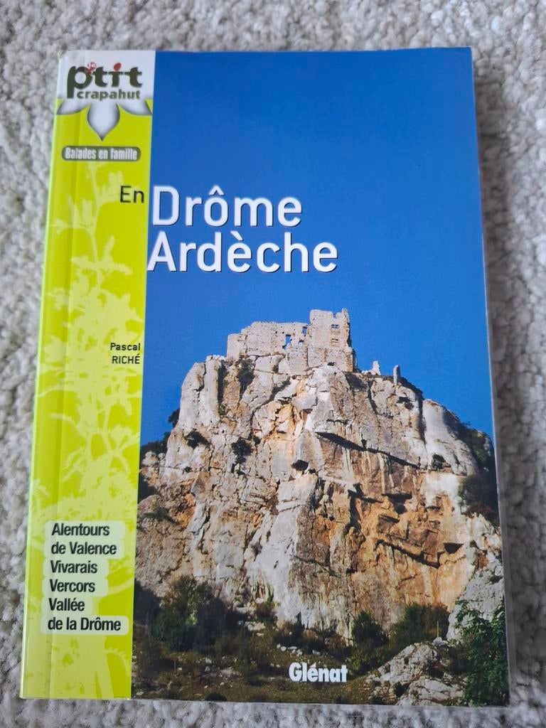 Reisgids Drôme Ardèche - P'tit Crapahut, Europa, Reisgids of -boek, Gelezen, Overige merken