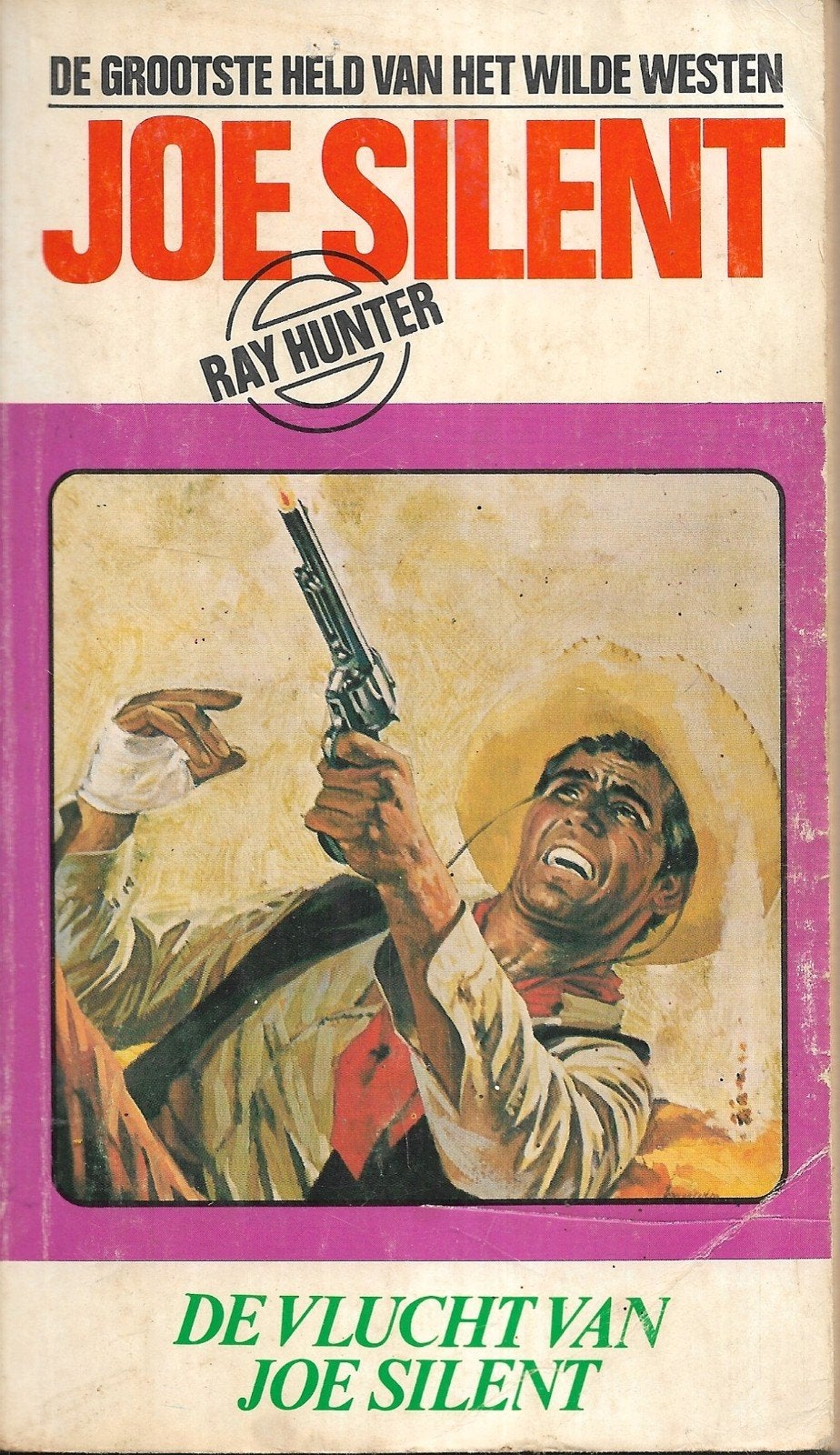 Ray Hunter - De vlucht van Joe Silent (pocket nr. 15), Ophalen of Verzenden, Gelezen