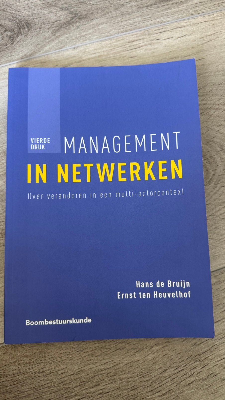 Ernst ten Heuvelhof - Management in netwerken, Ernst ten Heuvelhof; Hans de Bruijn, Sociale wetenschap, Ophalen of Verzenden, Zo goed als nieuw
