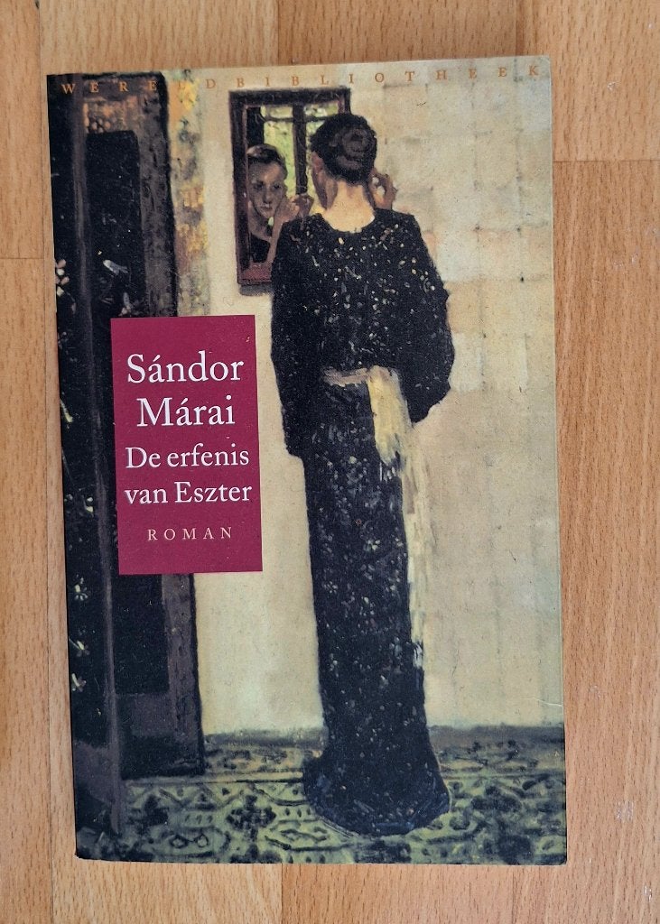 Te koop De erfenis Ezster van Sandor Marai, Boeken, Literatuur, Zo goed als nieuw, Ophalen of Verzenden