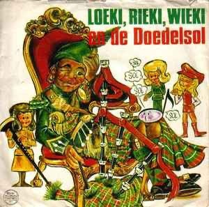 Loeki, Rieki, Wieki En De Doedelsol / Single 7 / VG+ / 19-8, Cd's en Dvd's, Vinyl Singles, Ophalen of Verzenden, Zo goed als nieuw