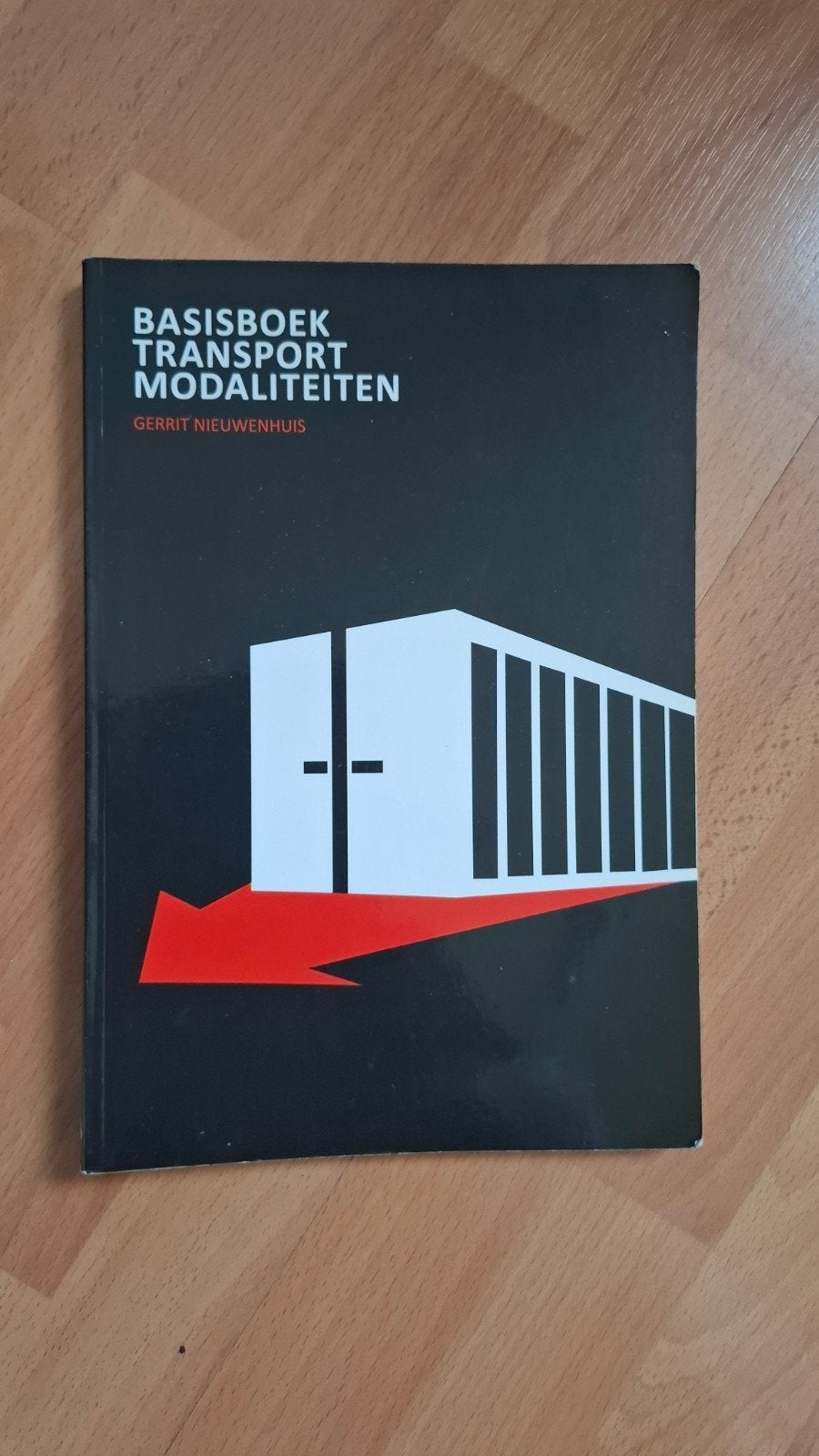 Basisboek Transport Modaliteiten - Gerrit Nieuwenhuis, Ophalen of Verzenden, Gelezen, Gerrit Nieuwenhuis, Overige vervoermiddelen