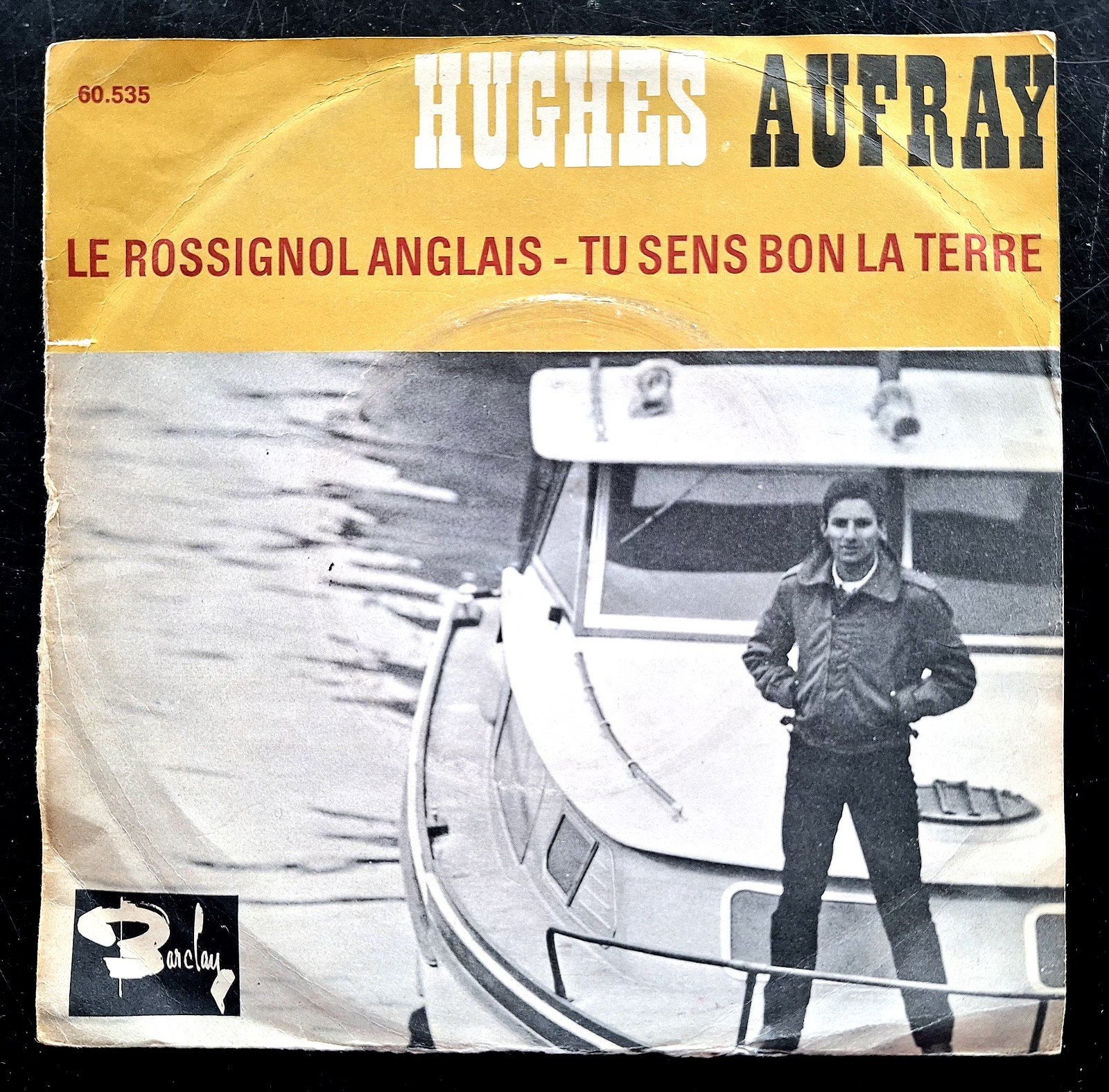7"/SINGLE  HUGHES AUFRAY - Le Rossignol Anglais, Ophalen of Verzenden, Gebruikt, Pop