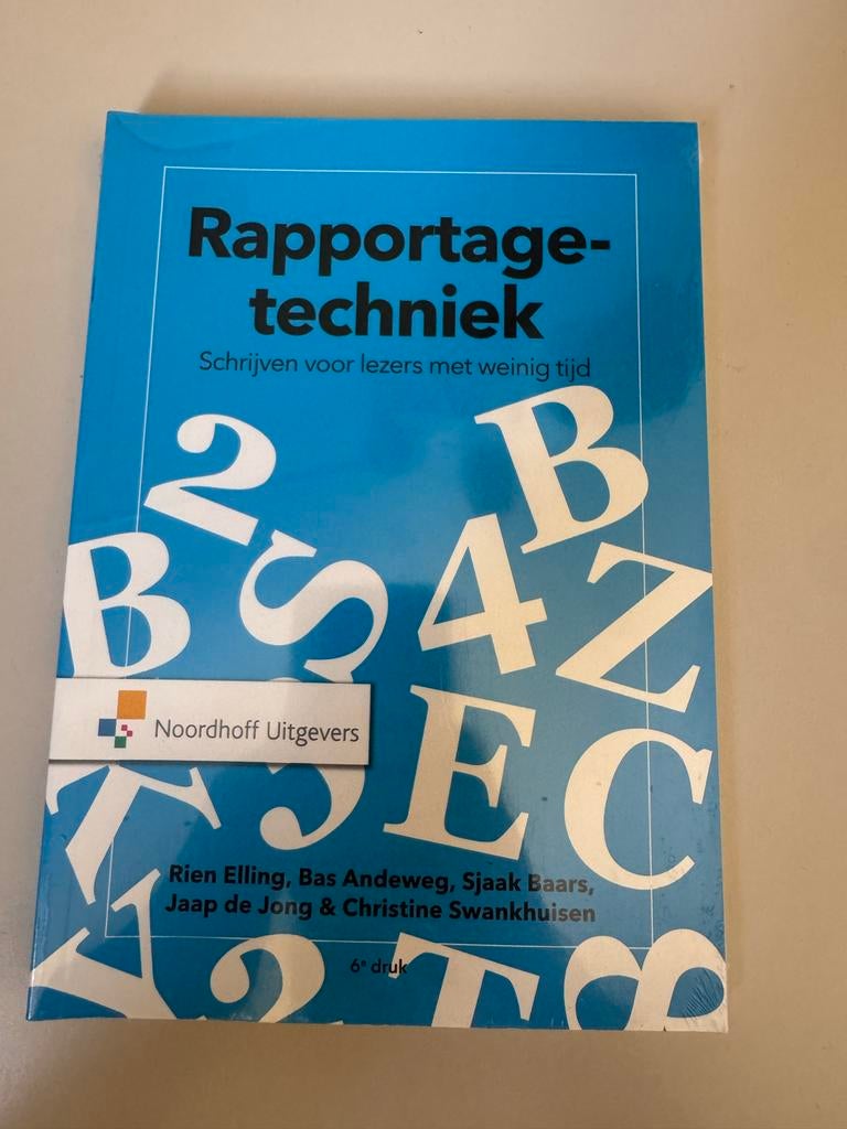 Rapportagetechniek - Schrijven voor lezers met weinig tijd, Boeken, Studieboeken en Cursussen, Ophalen of Verzenden, Nieuw, HBO