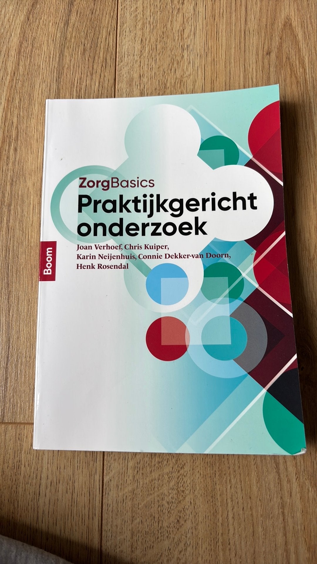 Chris Kuiper - Zorgbasics praktijkgericht onderzoek, Boeken, Ophalen of Verzenden, Zo goed als nieuw, Chris Kuiper; Joan Verhoef; Karin Neijenhuis; Henk Rosendal; ...