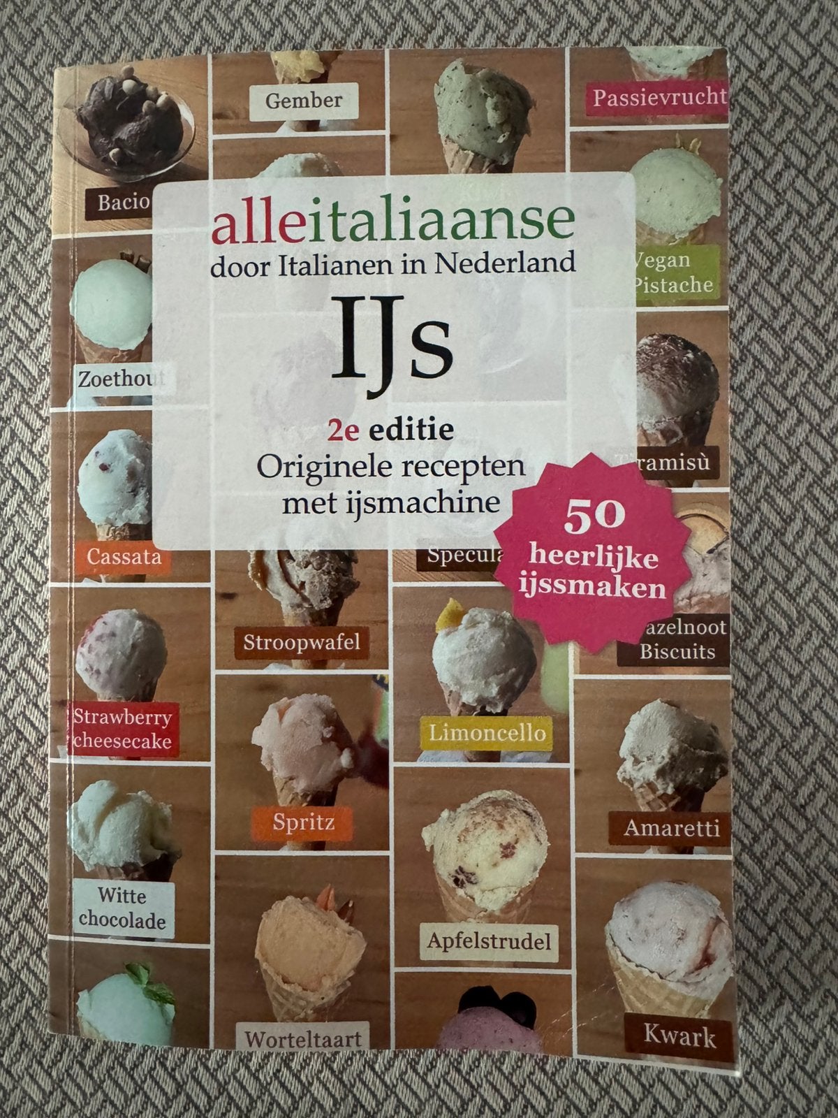 Ijs maken  Italiaans ijs 2e editie, Ophalen of Verzenden, Zo goed als nieuw, Natuurwetenschap