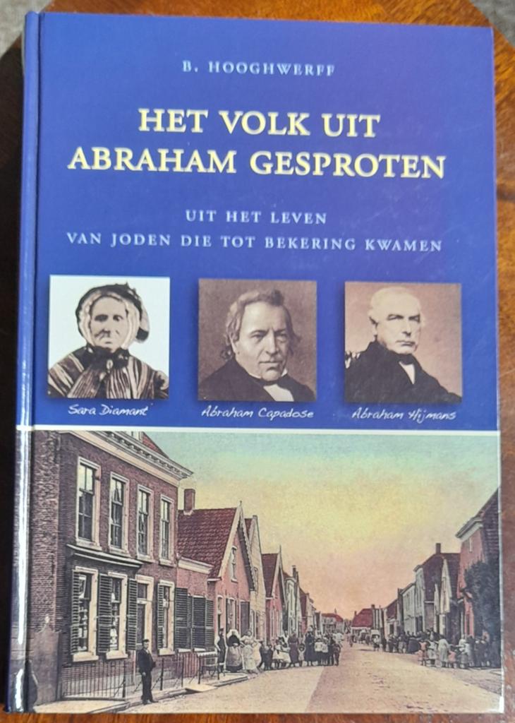 Het volk uit Abraham gesproten - B. Hooghwerff, Ophalen of Verzenden, Gelezen