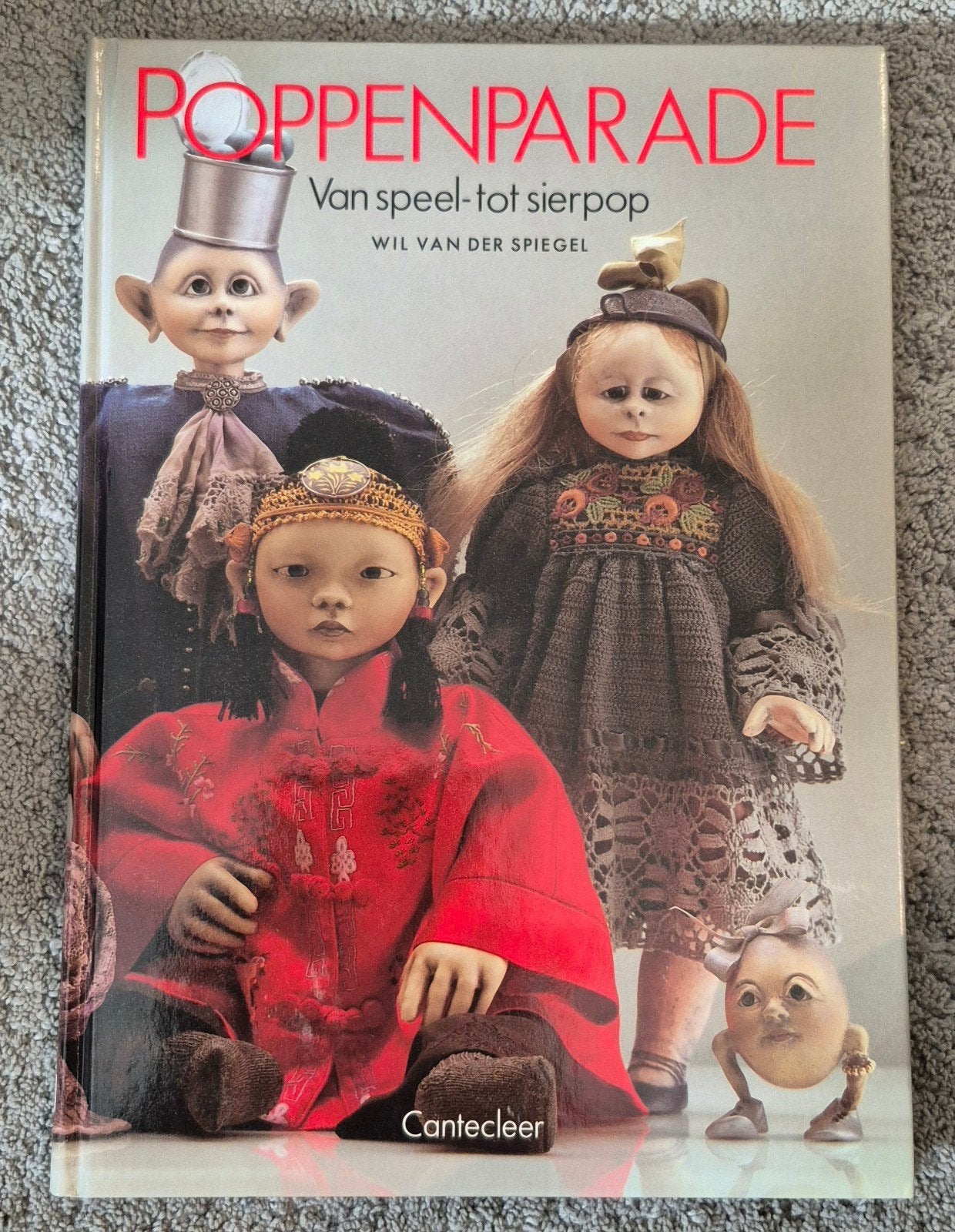 Poppenparade: Van speel- tot sierpop - Wil van der Spiegel, Verzenden, Nieuw, Overige onderwerpen, Wil van der Spiegel