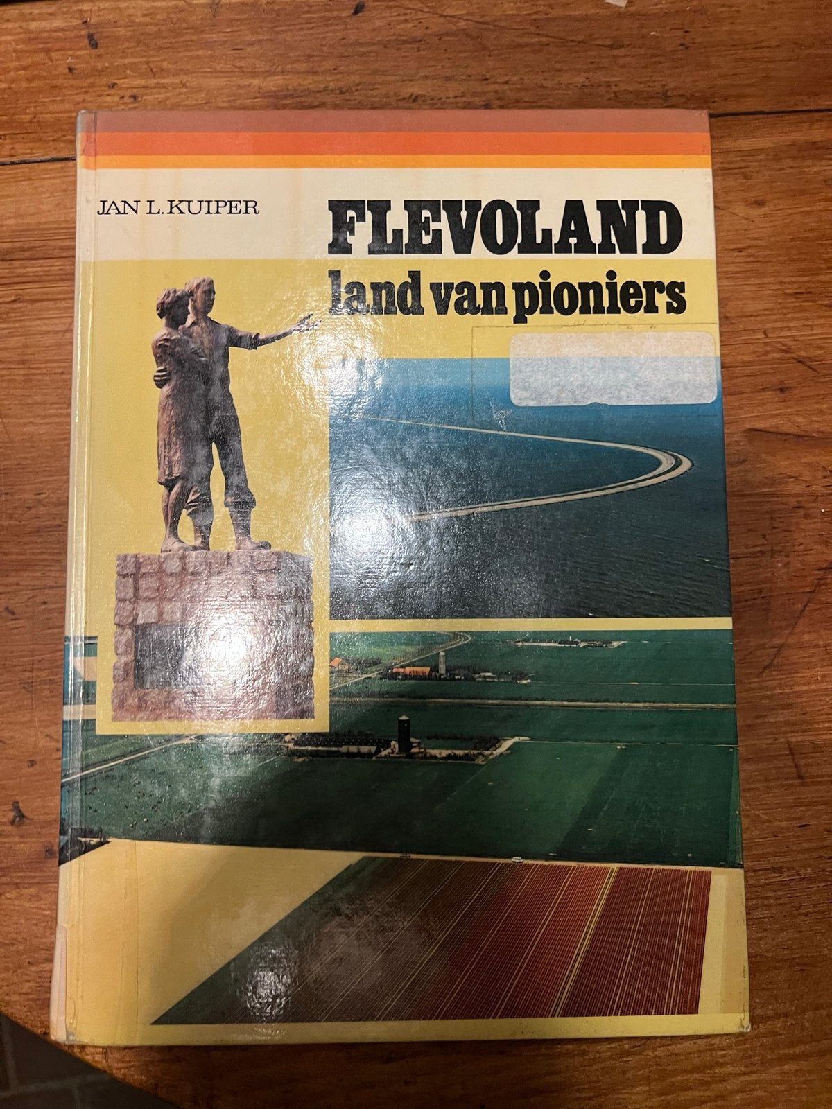 Flevoland: Land van Pioniers - Jan L. Kuiper, Ophalen of Verzenden, 20e eeuw of later, Gelezen