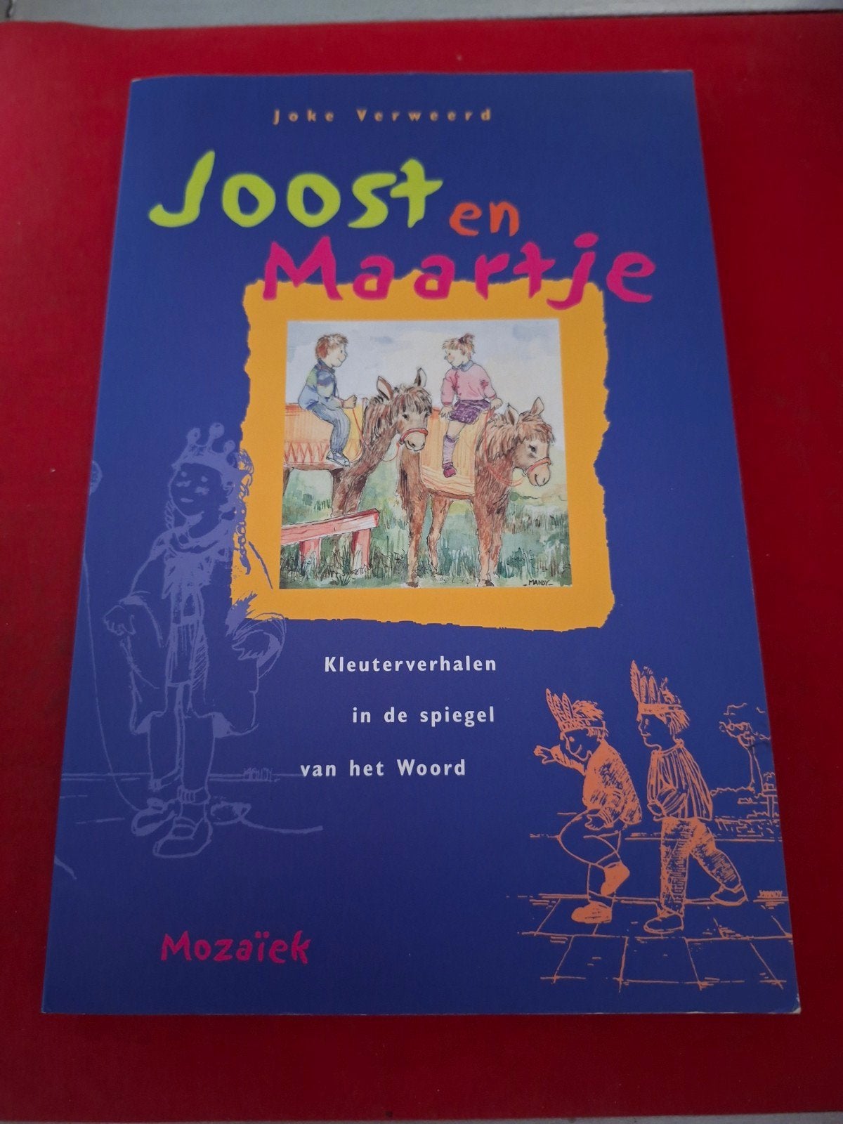 GESIGNEERD Joost en Maartje. Joke Verweerd., Boeken, Ophalen of Verzenden, Gelezen, Fictie algemeen