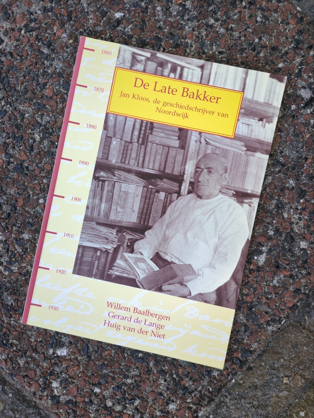 De Late Bakker: Jan Kloos, Ophalen of Verzenden, 20e eeuw of later, Gelezen, Willem Baalbergen, Gerard de Lange, Huig van der Niet