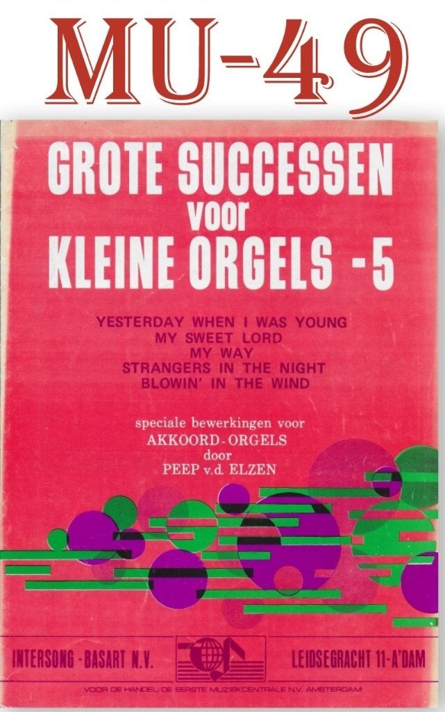 Mu - 49 Bladmuziek grote Successen voor kleine orgels, Muziek en Instrumenten, Orgel, Gebruikt, Ophalen of Verzenden, Artiest of Componist