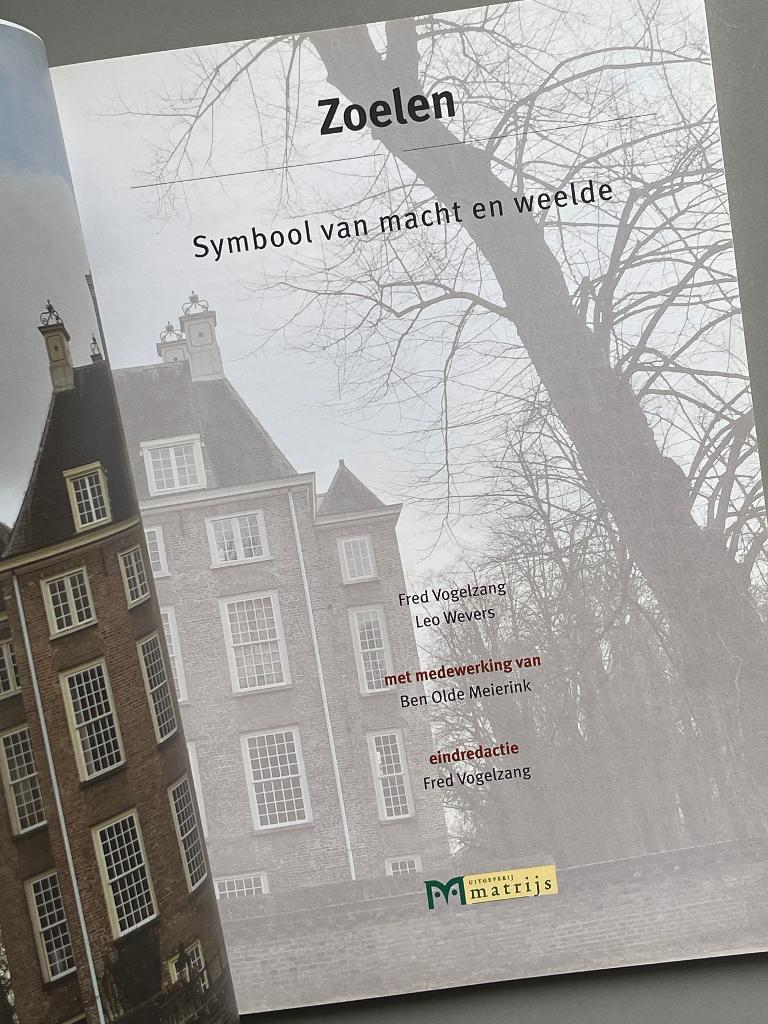 Zoelen. Symbool van macht en weelde 2011, Boeken, Ophalen of Verzenden, 20e eeuw of later, Zo goed als nieuw