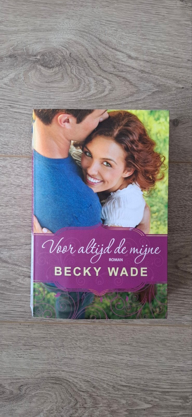 Voor altijd de mijne - Becky Wade (Roman), Ophalen of Verzenden, Zo goed als nieuw, Becky Wade, Nederland