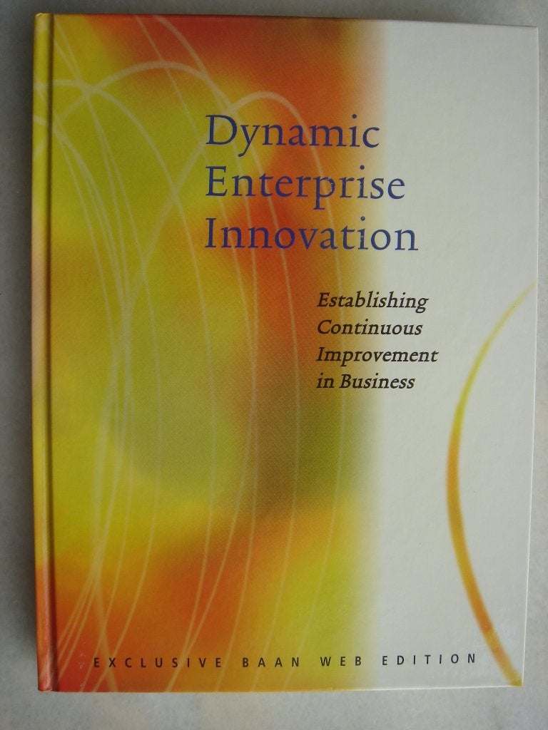 Dynamic Enterprise Innovation , Ophalen of Verzenden, Zo goed als nieuw, Economie en Marketing