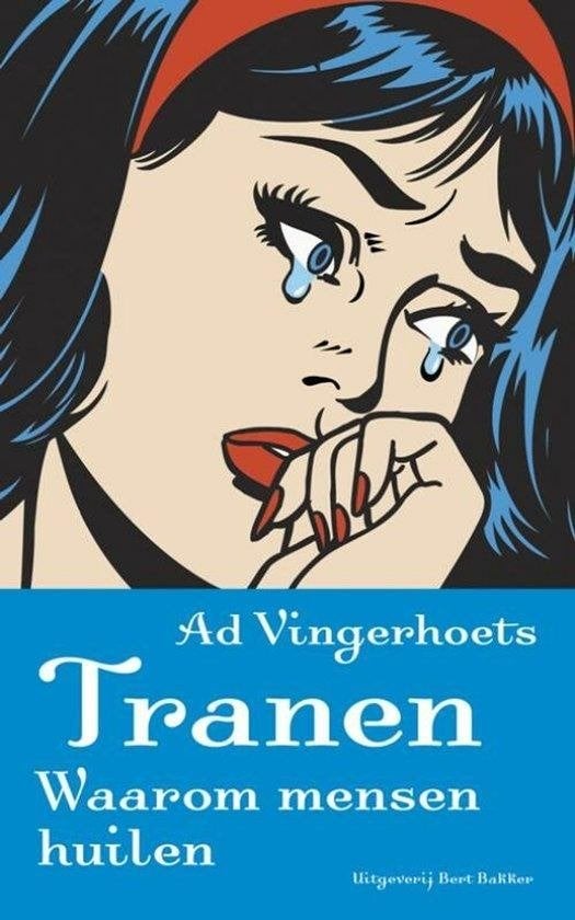 Ad Vingerhoets Tranen Waarom mensen huilen, Boeken, Verzenden, Nieuw, Spiritualiteit algemeen, Overige typen