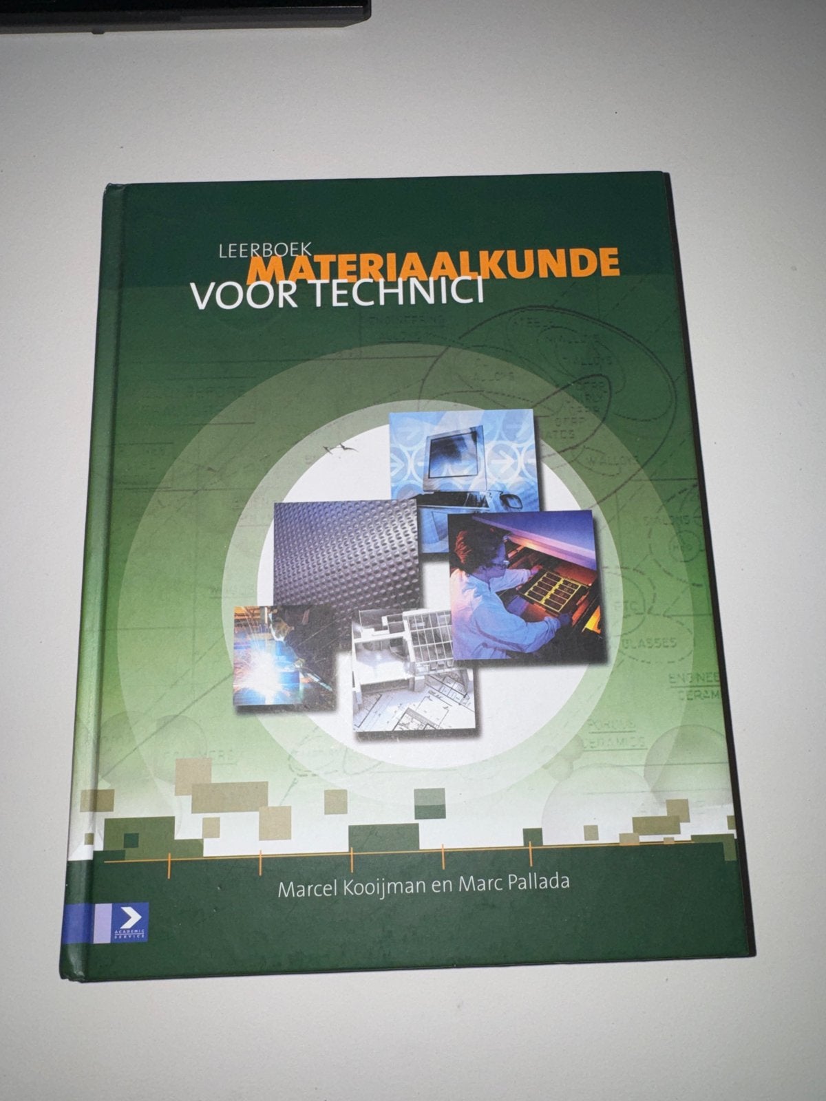 Leerboek Materiaalkunde voor Technici - Marcel Kooijman, Ophalen of Verzenden, Zo goed als nieuw, Werktuigbouwkunde