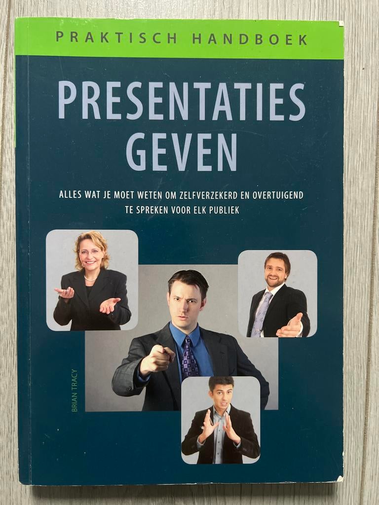 Praktisch Handboek Presentaties Geven - Brian Tracy, Ophalen of Verzenden, Gelezen