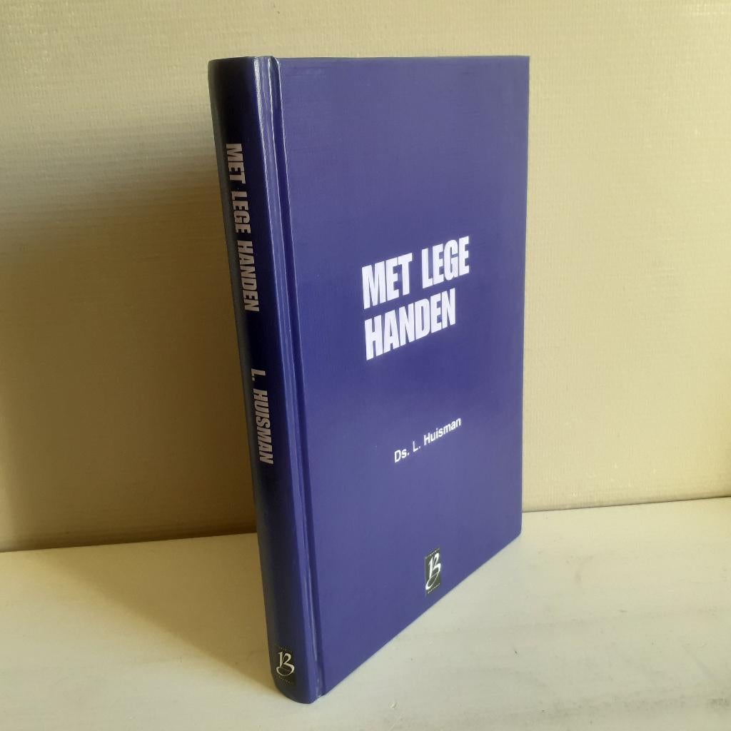Ds. L. Huisman. Met lege handen., Boeken, Ophalen of Verzenden, Gelezen, Christendom | Protestants