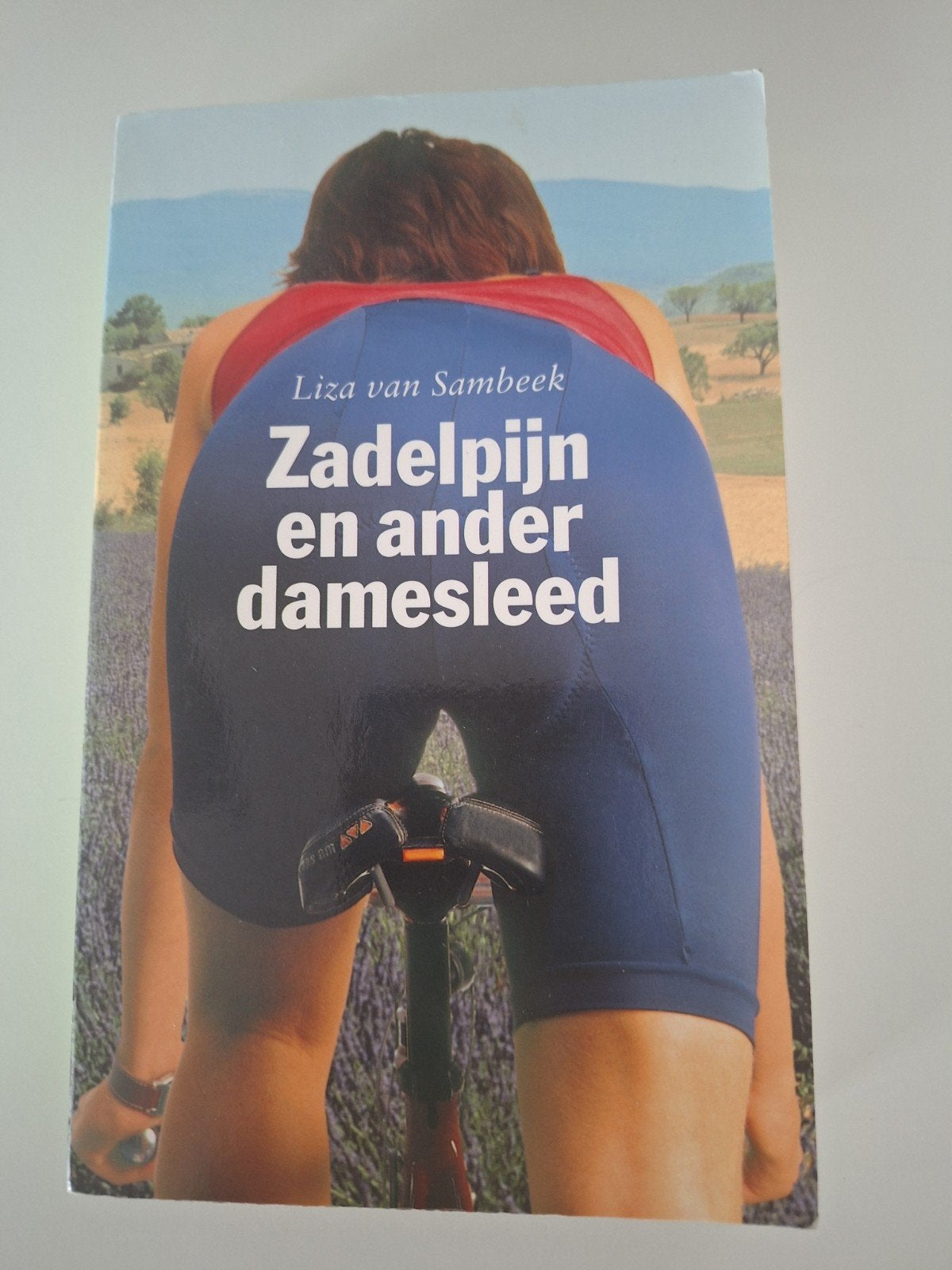 Zadelpijn en ander damesleed - Liza van Sambeek, Ophalen of Verzenden, Gelezen, Liza van Sambeek, Nederland