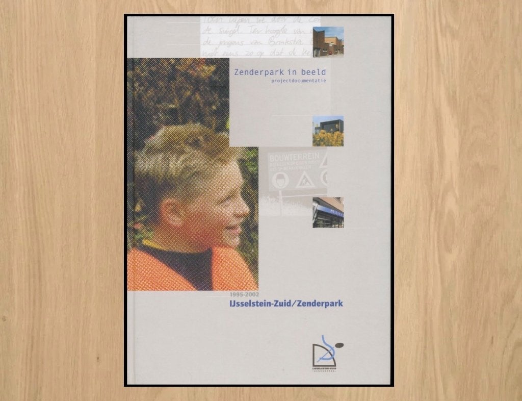 Zenderpark in beeld projectdocumentatie / IJsselstein -Zuid, Ophalen of Verzenden, Zo goed als nieuw, Architectuur algemeen, M. Lenssinck - J. Bodewes - Th.E.M. Wijte
