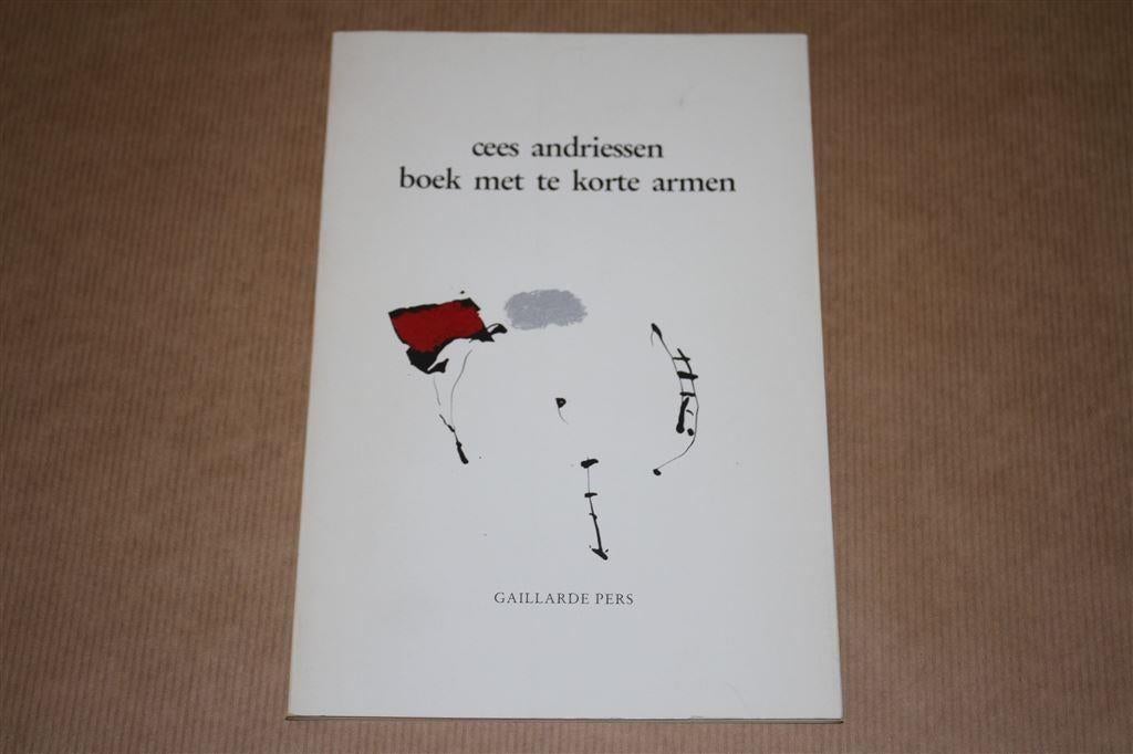 Cees Andriessen - Boek met te korte armen, Ophalen of Verzenden, Zo goed als nieuw