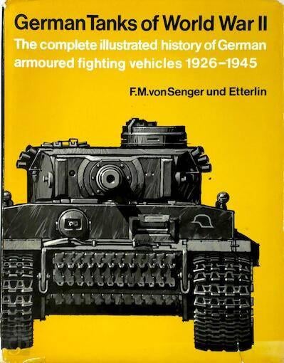 German Tanks of World War II door FM Von Senger und Etterlin, Tweede Wereldoorlog, FM Von Senger + Etterlin, Ophalen of Verzenden