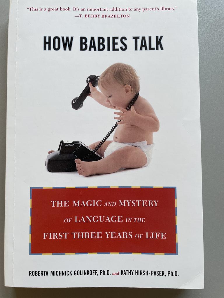 How Babies Talk (in the First Thee Years of Life), Ophalen of Verzenden, Zo goed als nieuw, Golinkoff and Hirsch-Pasek, 1 tot 2 jaar