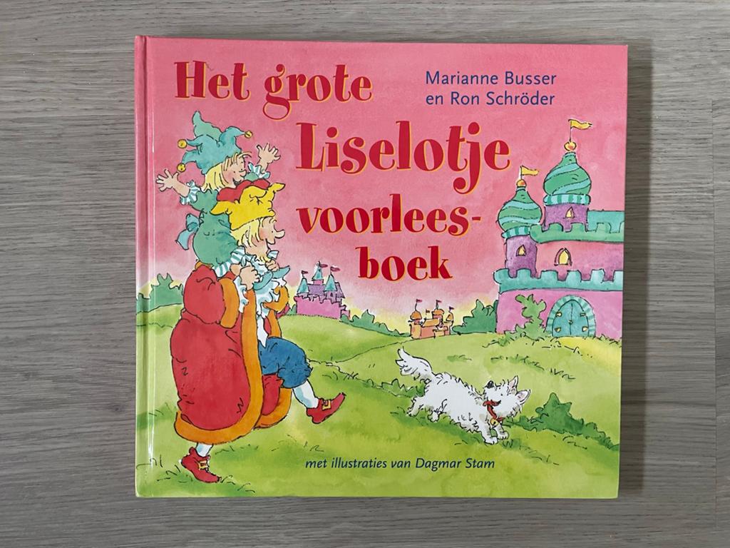 Het grote Liselotje voorleesboek - Marianne Busser, Fictie algemeen, Jongen of Meisje, Ophalen of Verzenden, Zo goed als nieuw