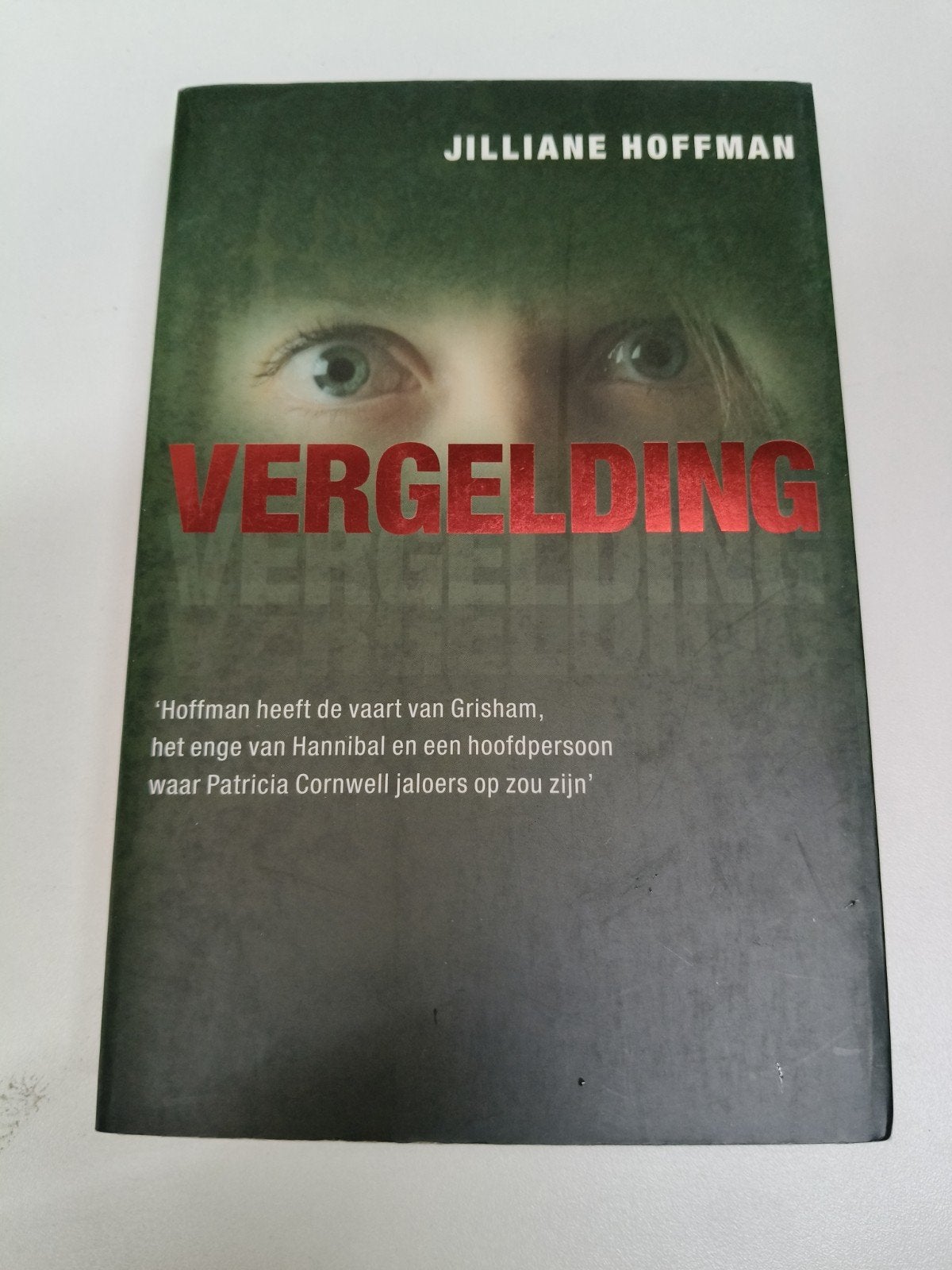 Vergelding - Jilliane Hoffman (Thriller), Ophalen of Verzenden, Gelezen, Jilliane Hoffman, Nederland