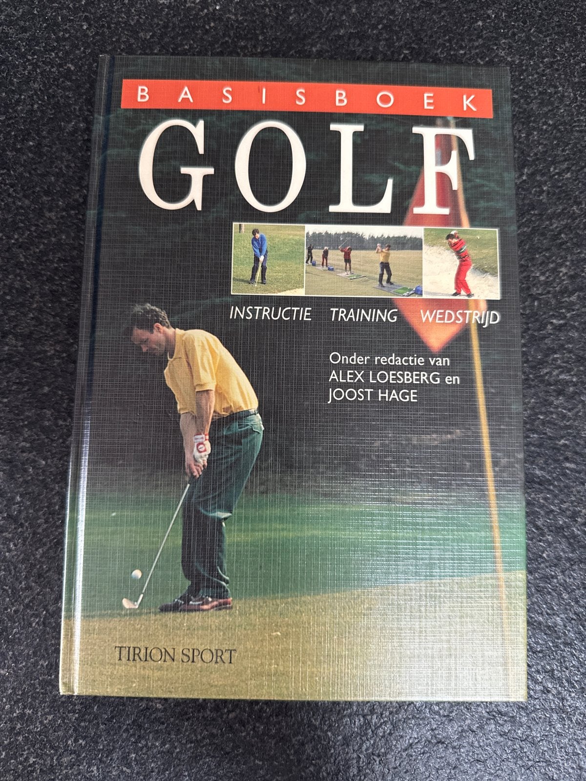 Basisboek Golf: Instructie, Training, Wedstrijd, Ophalen of Verzenden, Zo goed als nieuw, Overige sporten