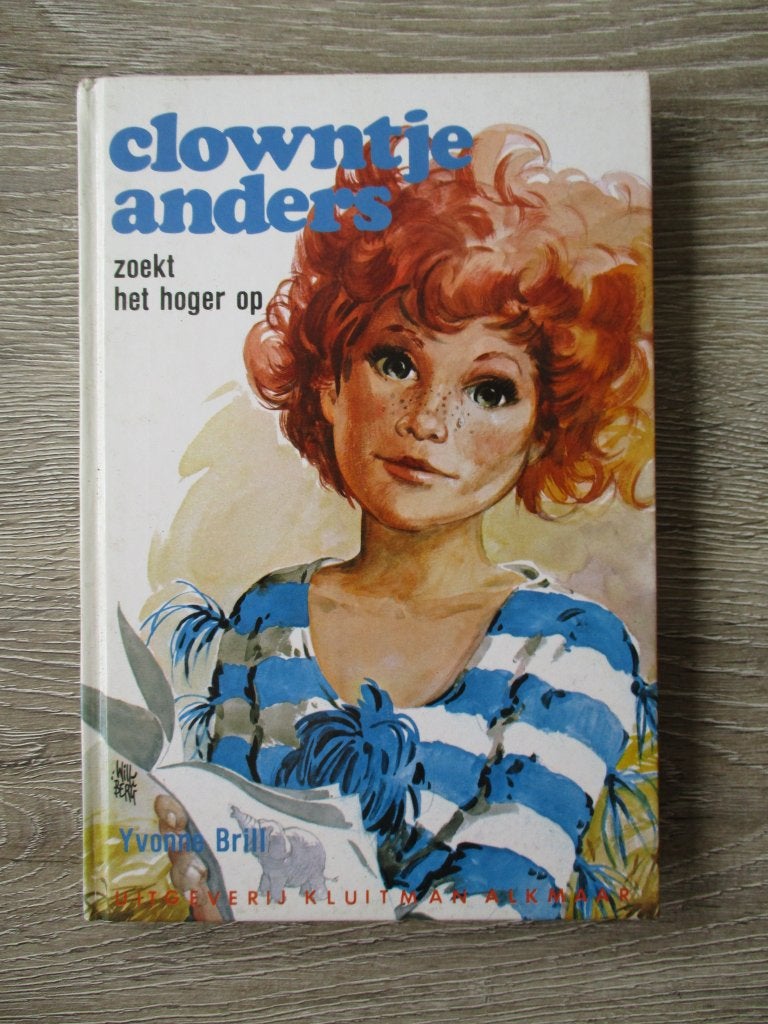 Clowntje anders zoekt het hogerop - Yvonne Brill, Boeken, Ophalen of Verzenden, Gelezen, Fictie algemeen