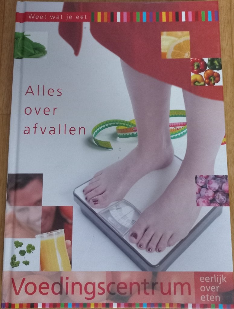Alles over afvallen - Voedingscentrum, Boeken, Ophalen of Verzenden, Zo goed als nieuw, Dieet en Voeding, Stichting Voedingscentrum Nederland