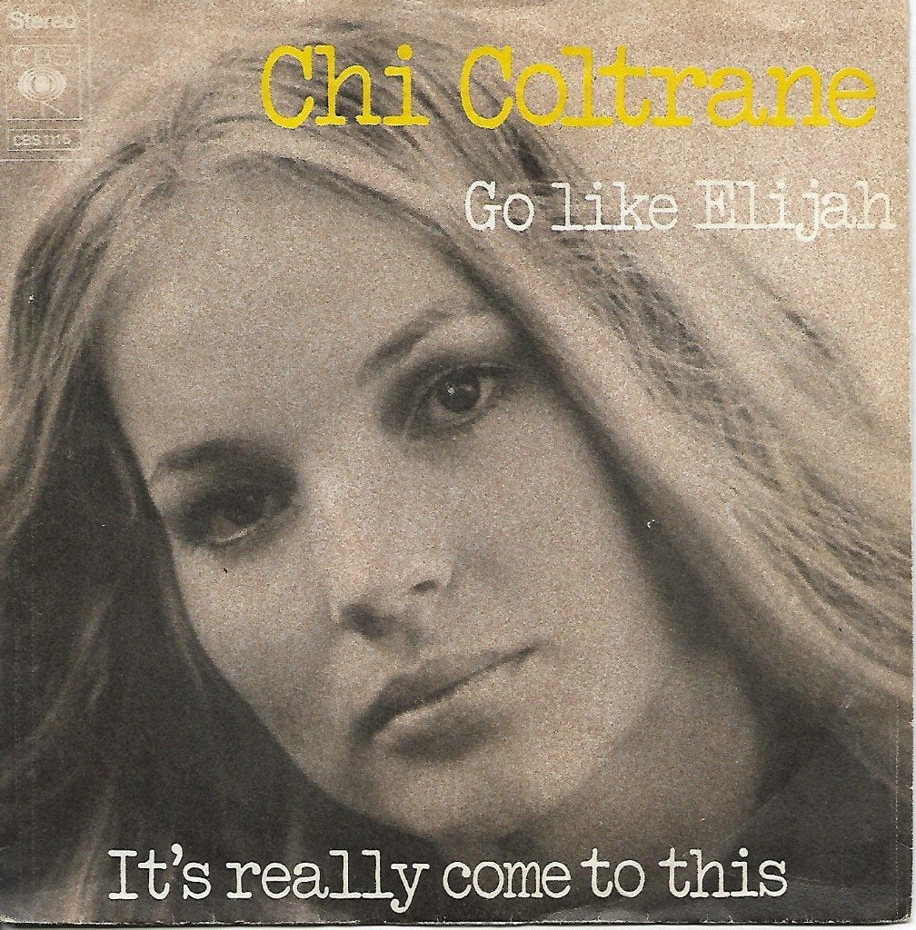 Chi Coltrane - Go like Elijah, Ophalen of Verzenden, Gebruikt, 7 inch, Pop