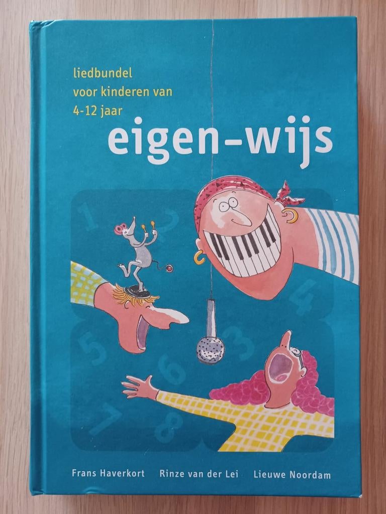 Eigen-wijs Liedbundel: Muziekles Basisschool & PABO, Boeken, Kinderboeken | Jeugd | onder 10 jaar, Ophalen of Verzenden